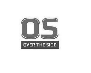 OS OVER THE SIDE