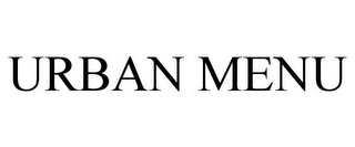 URBAN MENU
