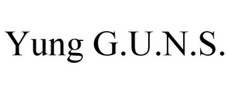 YUNG G.U.N.S.