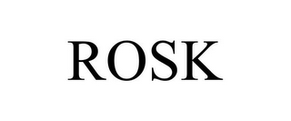 ROSK