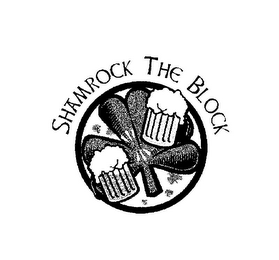 SHAMROCK THE BLOCK