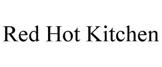 RED HOT KITCHEN