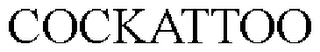 COCKATTOO