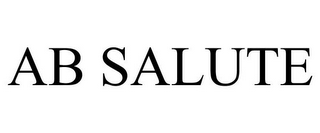AB SALUTE