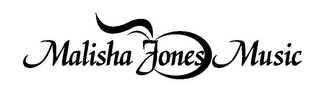 MALISHA JONES MUSIC