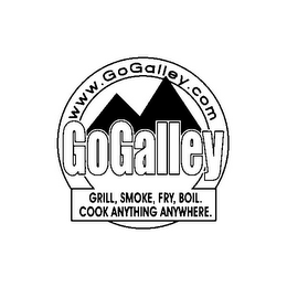 WWW.GOGALLEY.COM GOGALLEY GRILL, SMOKE, FRY, BOIL. COOK ANYTHING ANYWHERE.