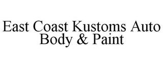 EAST COAST KUSTOMS AUTO BODY & PAINT