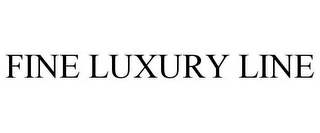 FINE LUXURY LINE