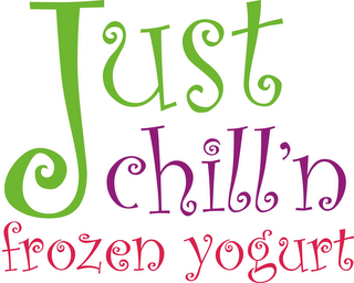 JUST CHILL'N FROZEN YOGURT