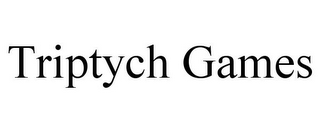 TRIPTYCH GAMES