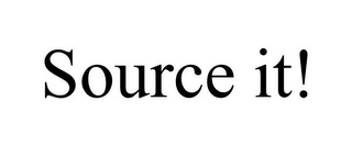 SOURCE IT!