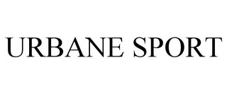 URBANE SPORT