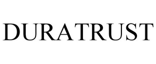 DURATRUST