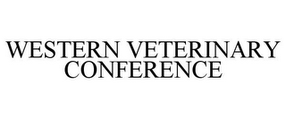 WESTERN VETERINARY CONFERENCE