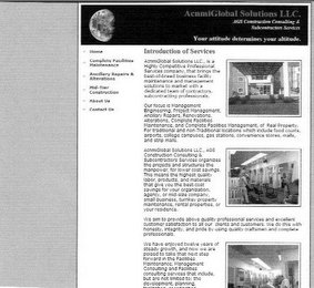 ACNMIGLOBAL SOLUTIONS LLC. AGS CONSTRUCTION CONSULTING & SUBCONTRACTORS SERVICES YOUR ATTITUDE, DETERMINES YOUR ALTITUDE