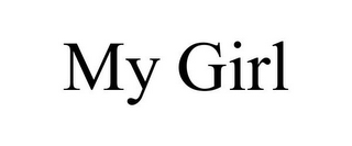 MY GIRL