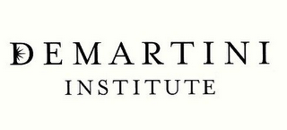 DEMARTINI INSTITUTE