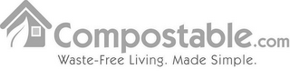 COMPOSTABLE.COM WASTE-FREE LIVING. MADE SIMPLE.