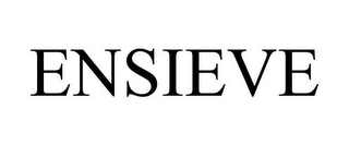 ENSIEVE