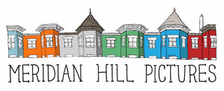 MERIDIAN HILL PICTURES