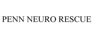 PENN NEURO RESCUE