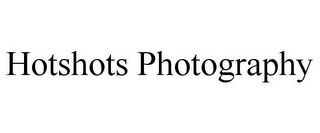 HOTSHOTS PHOTOGRAPHY