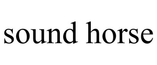 SOUND HORSE