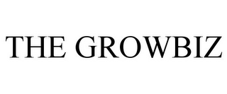 THE GROWBIZ