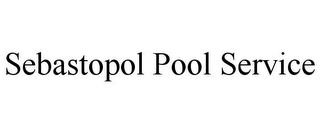 SEBASTOPOL POOL SERVICE