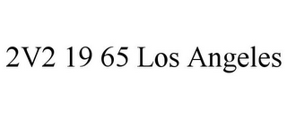 2V2 19 65 LOS ANGELES