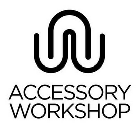 ACCESSORY WORKSHOP