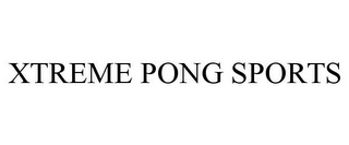 XTREME PONG SPORTS