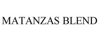 MATANZAS BLEND