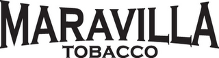 MARAVILLA TOBACCO