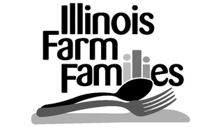 ILLINOIS FARM FAMILIES