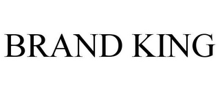 BRAND KING
