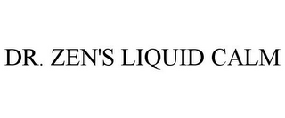 DR. ZEN'S LIQUID CALM