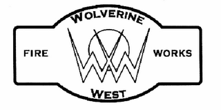 WW WOLVERINE WEST FIRE WORKS