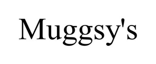 MUGGSY'S