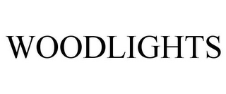 WOODLIGHTS