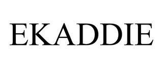 EKADDIE