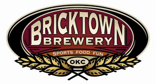 BRICKTOWN BREWERY SPORTS FOOD FUN OKC