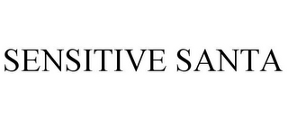 SENSITIVE SANTA