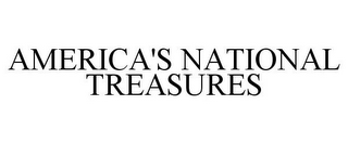 AMERICA'S NATIONAL TREASURES