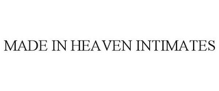 MADE IN HEAVEN INTIMATES