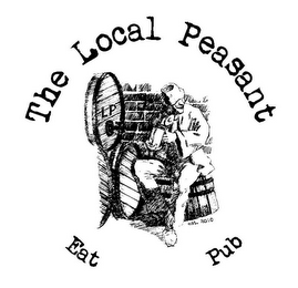 THE LOCAL PEASANT EAT PUB LP EST. 2010