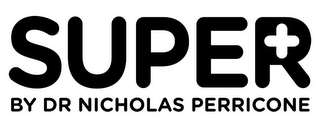 SUPER BY DR NICHOLAS PERRICONE