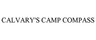 CALVARY'S CAMP COMPASS