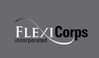 FLEXICORPS INCORPORATED