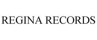 REGINA RECORDS